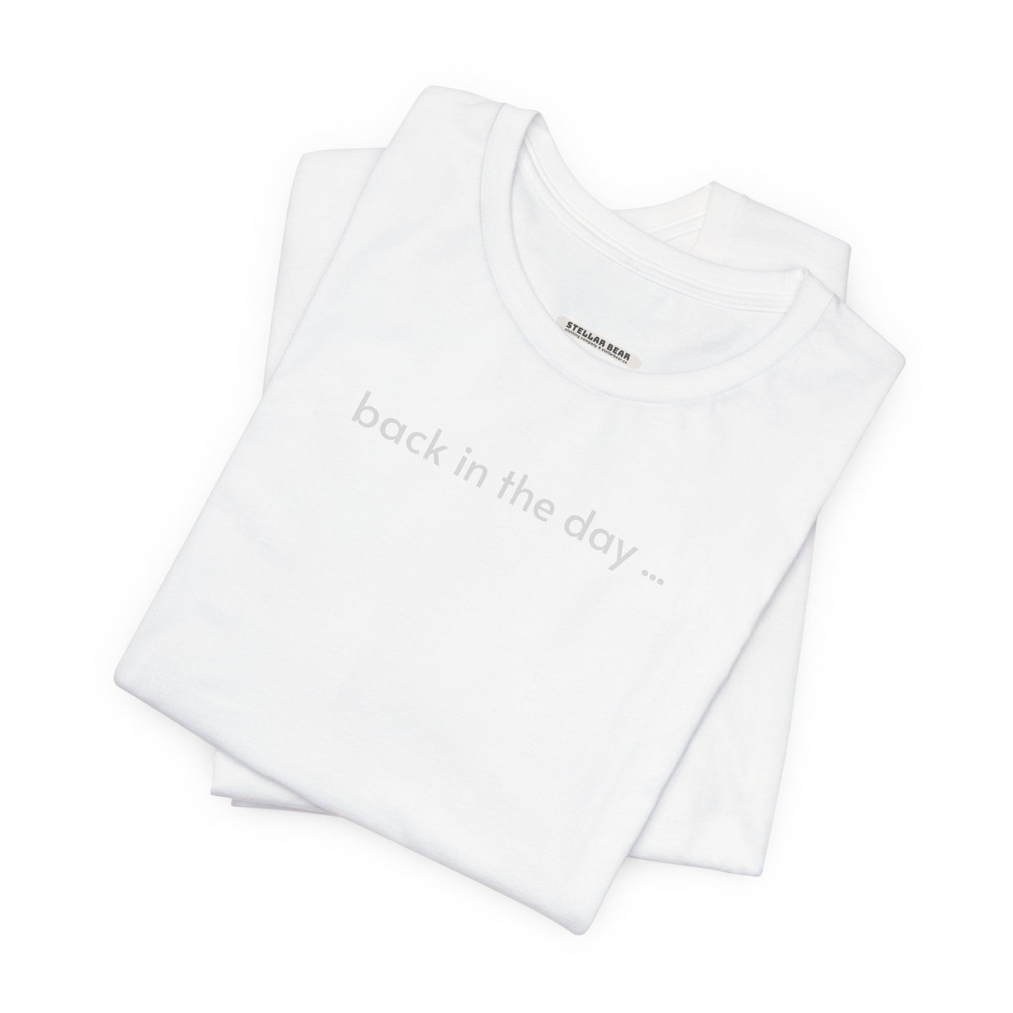 Back in the Day Minimalist Style T-Shirt