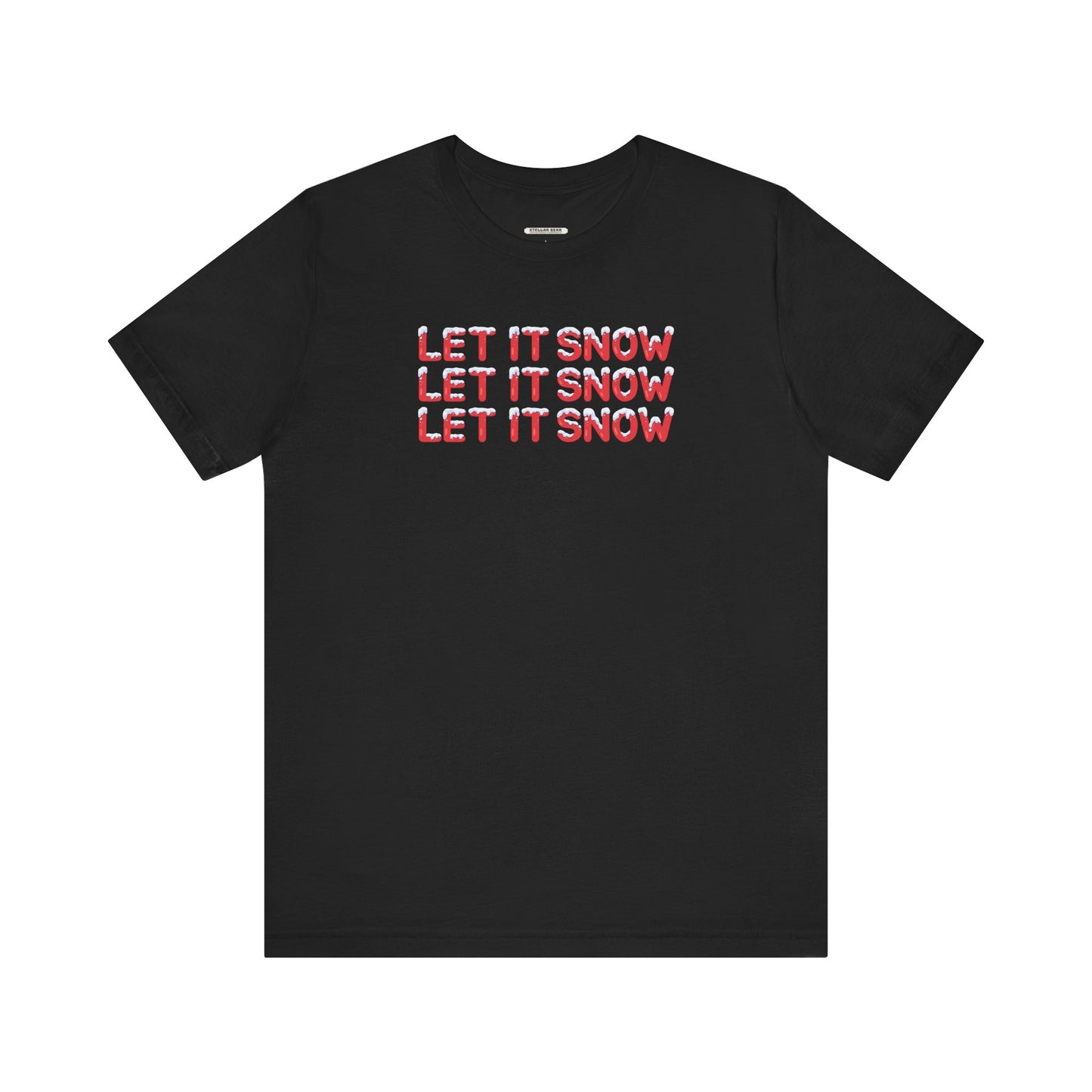 Let It Snow Graphic T-Shirt