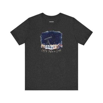 Let's Take a Look Telescope Graphic T-Shirt