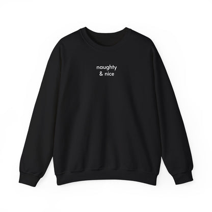 Naughty & Nice Minimalist Style Sweatshirt