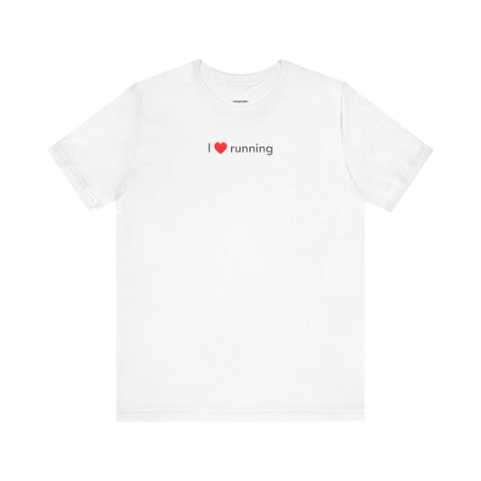 I Love Running Minimalist Style T-Shirt