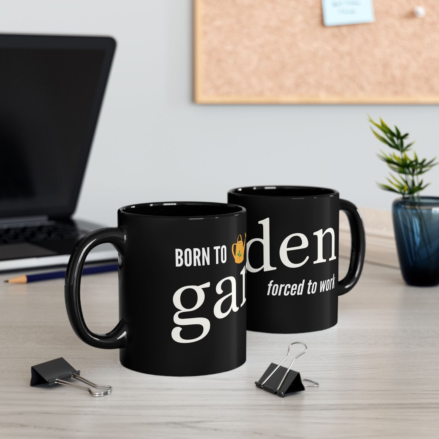 Born to Garden Forced to Work Graphic Mug