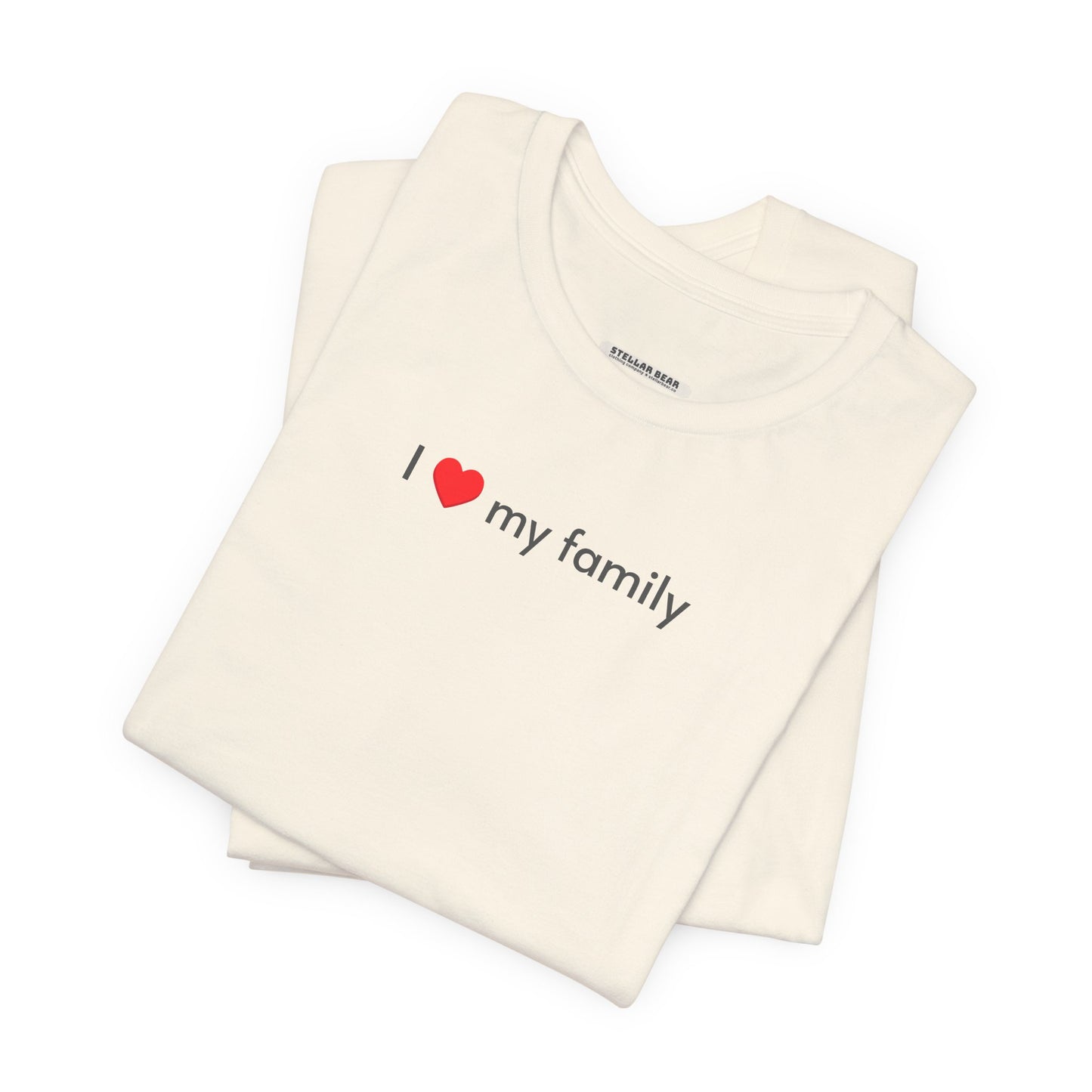 I Love My Family Minimalist Style T-Shirt