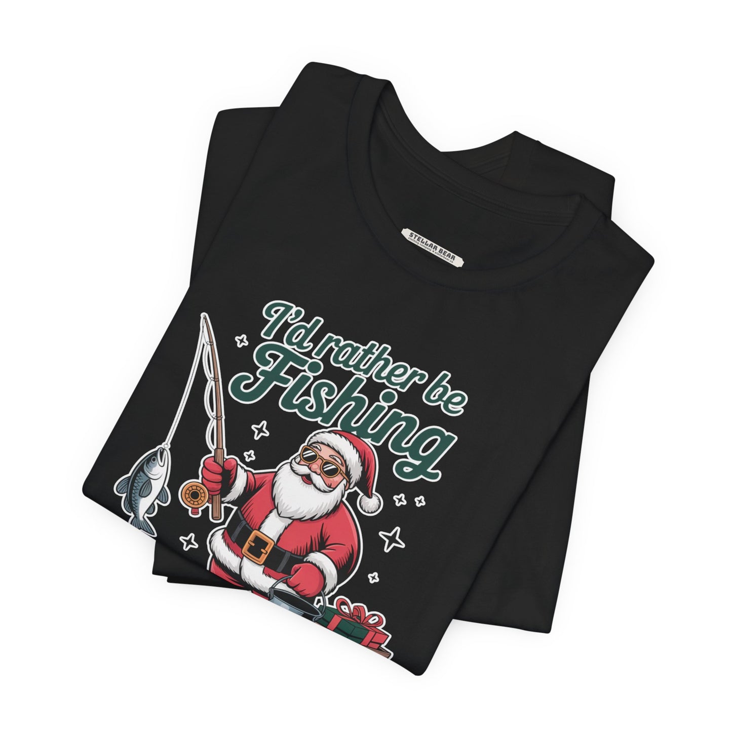 I'd Rather Be Fishing Graphic T-Shirt