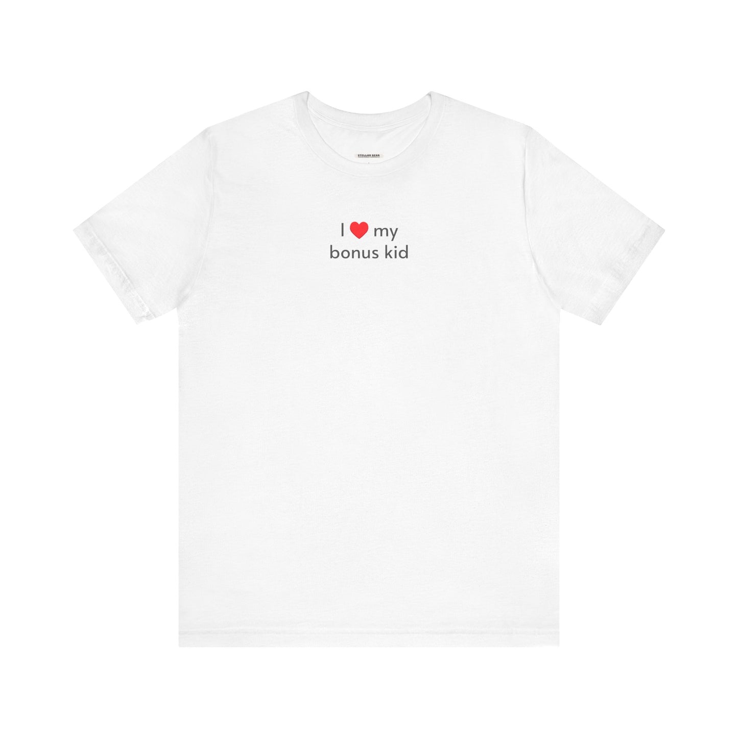 I Love My Bonus Kid Minimalist Style T-Shirt