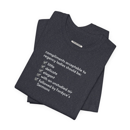 Compliments Acceptable to Regency Ladies Checklist T-Shirt (Jane Austen)