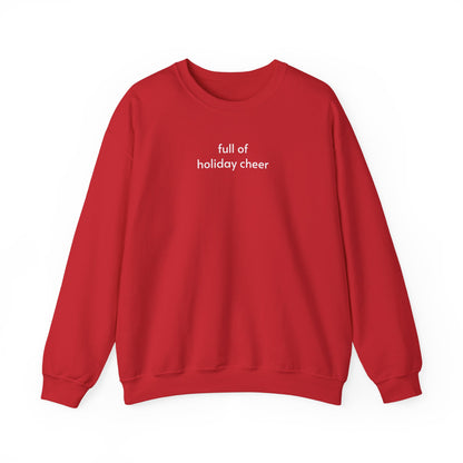 Full of Holiday Cheer Minimalist Style Sweatshirt