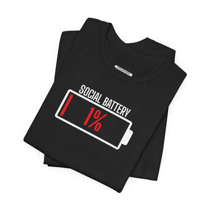 Social Battery 1% Graphic T-Shirt