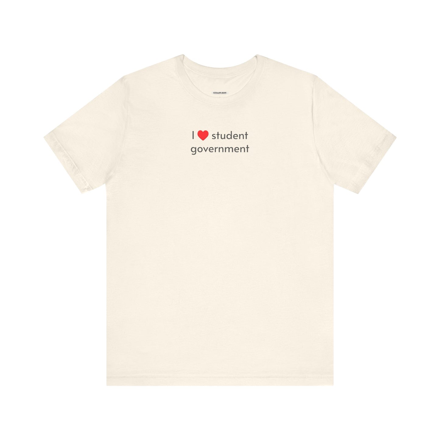 I Love Student Government Minimalist Style T-Shirt