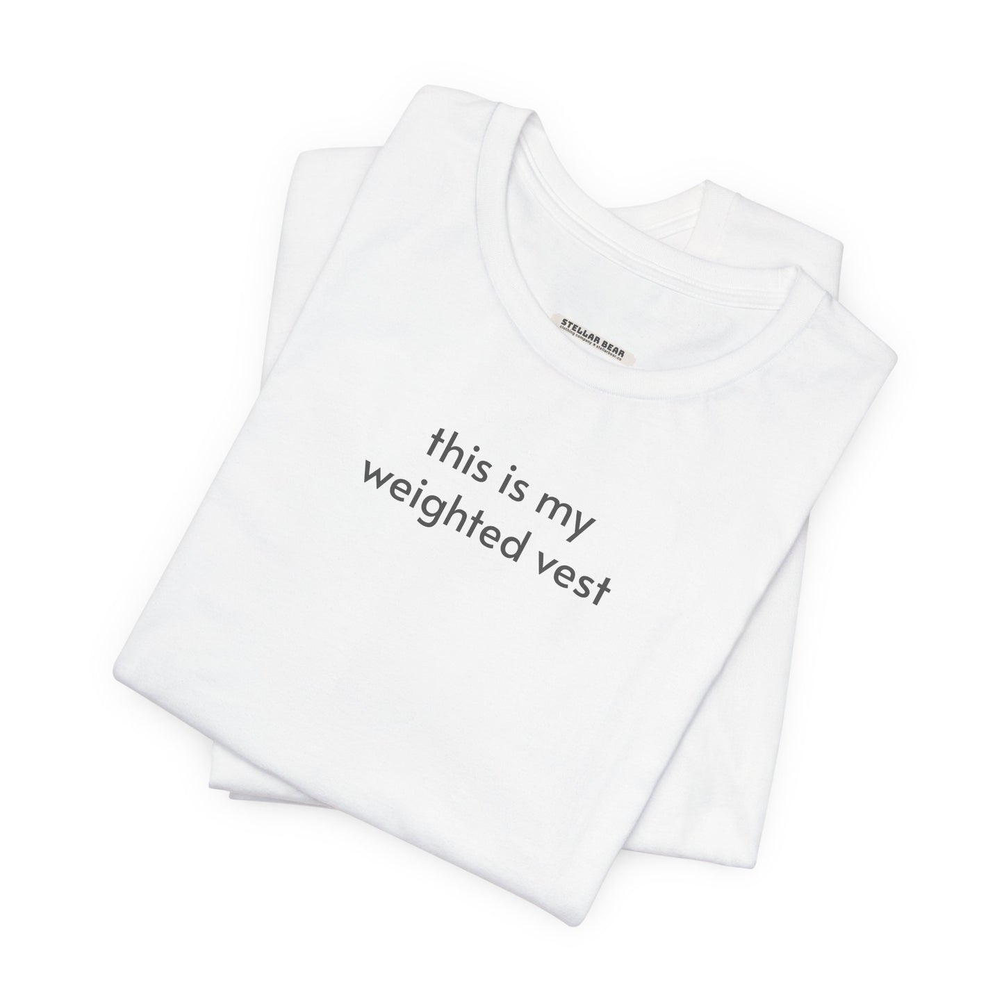 This Is My Weighted Vest Minimalist Style T-Shirt