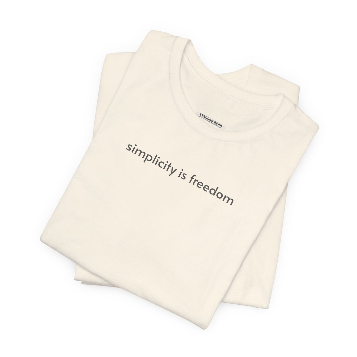 Simplicity is Freedom Minimalist Style T-Shirt