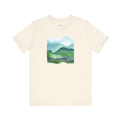 Climb Every Mountain Graphic T-Shirt