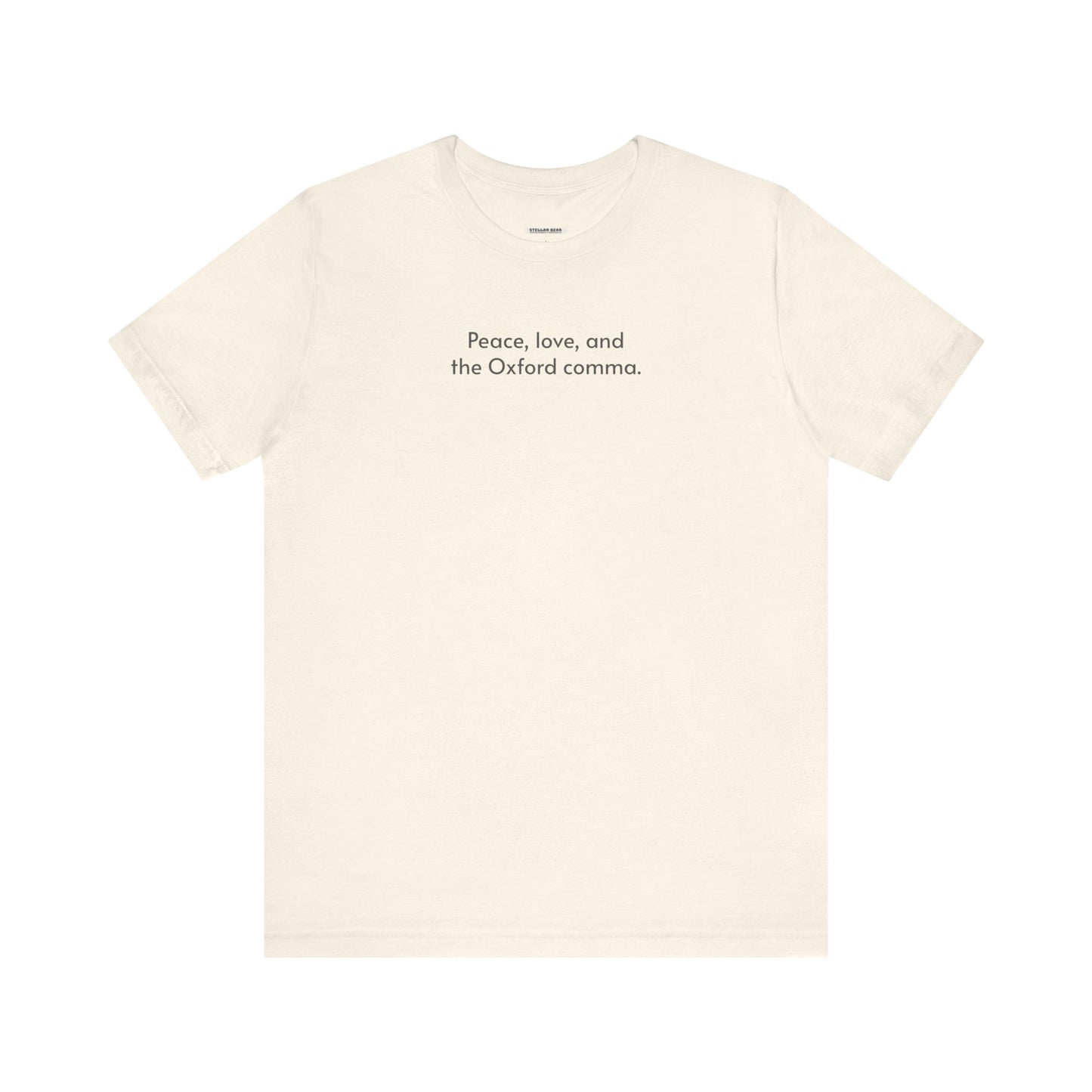 Peace, Love, and the Oxford Comma Minimalist Style T-Shirt