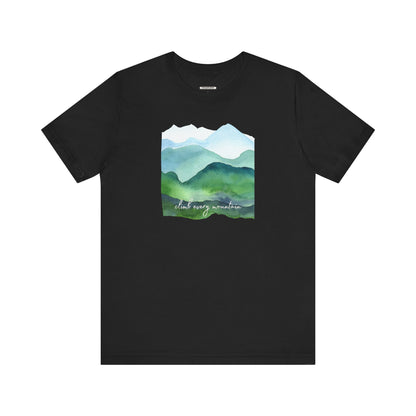 Climb Every Mountain Graphic T-Shirt