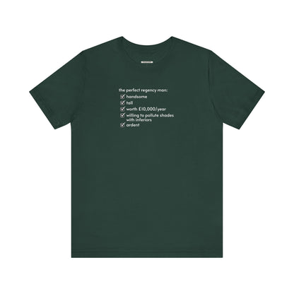The Perfect Regency Man Checklist T-Shirt (Jane Austen)