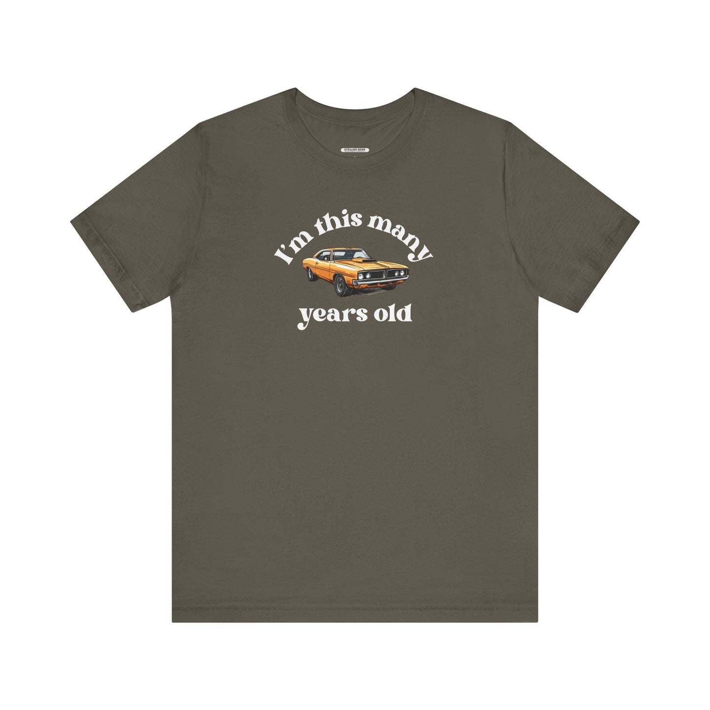 I'm This Many Years Old (Muscle Car) Graphic T-Shirt