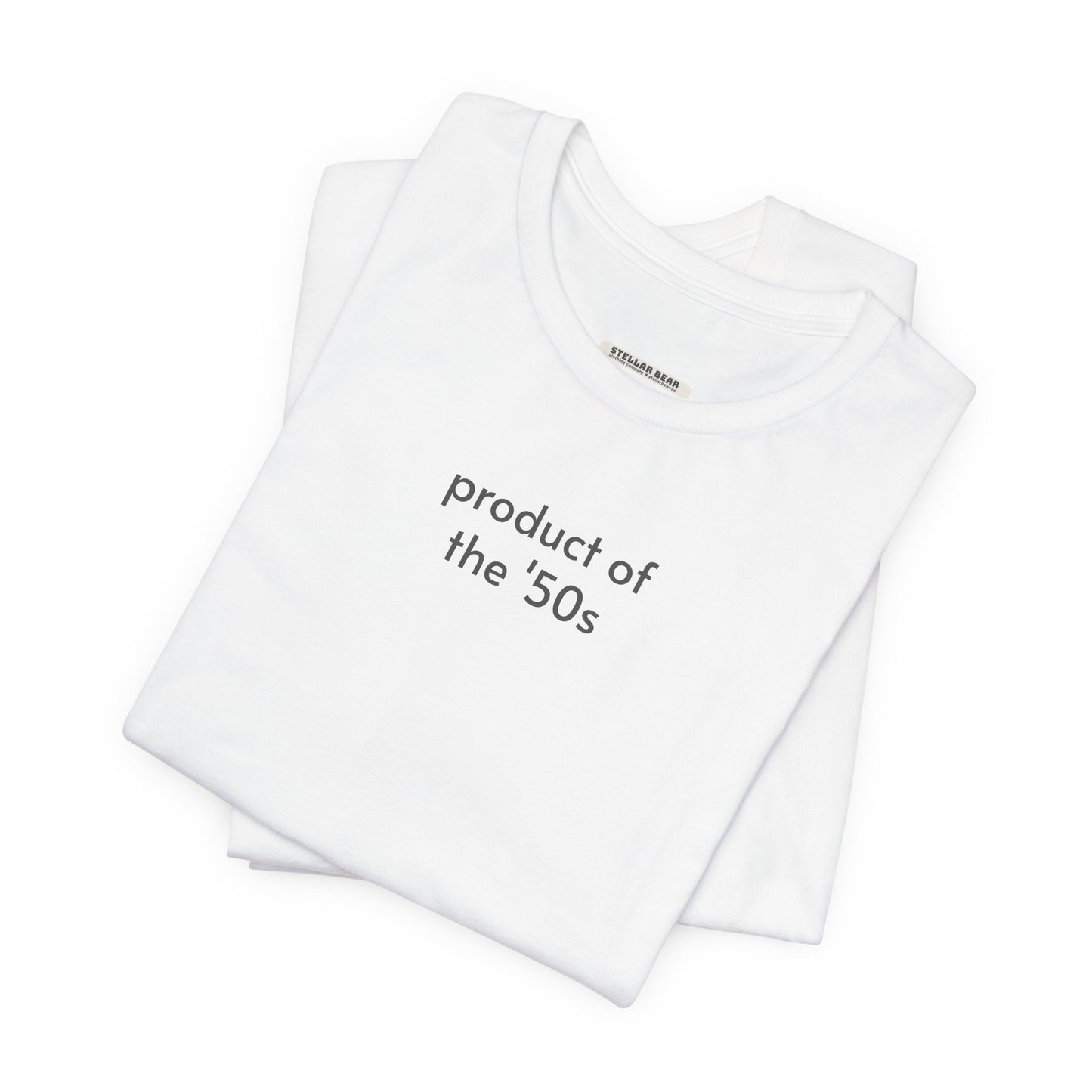 Product of the '50s Minimalist Style T-Shirt