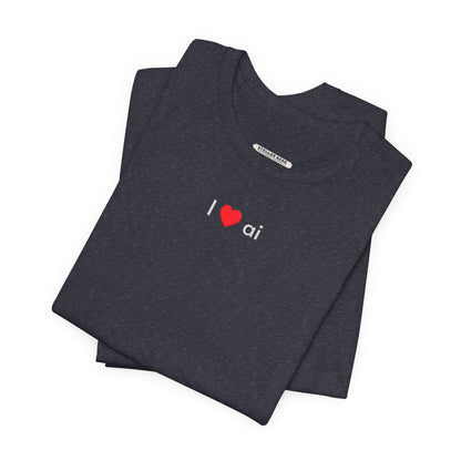 I Love AI Minimalist Style T-Shirt