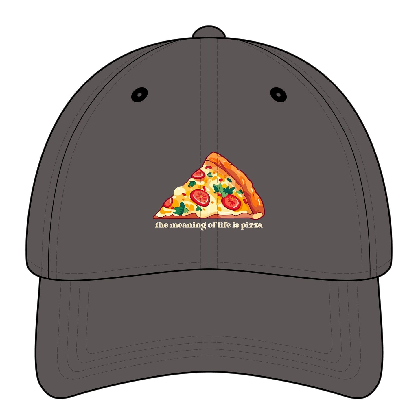 The Meaning of Life is Pizza Graphic Cap