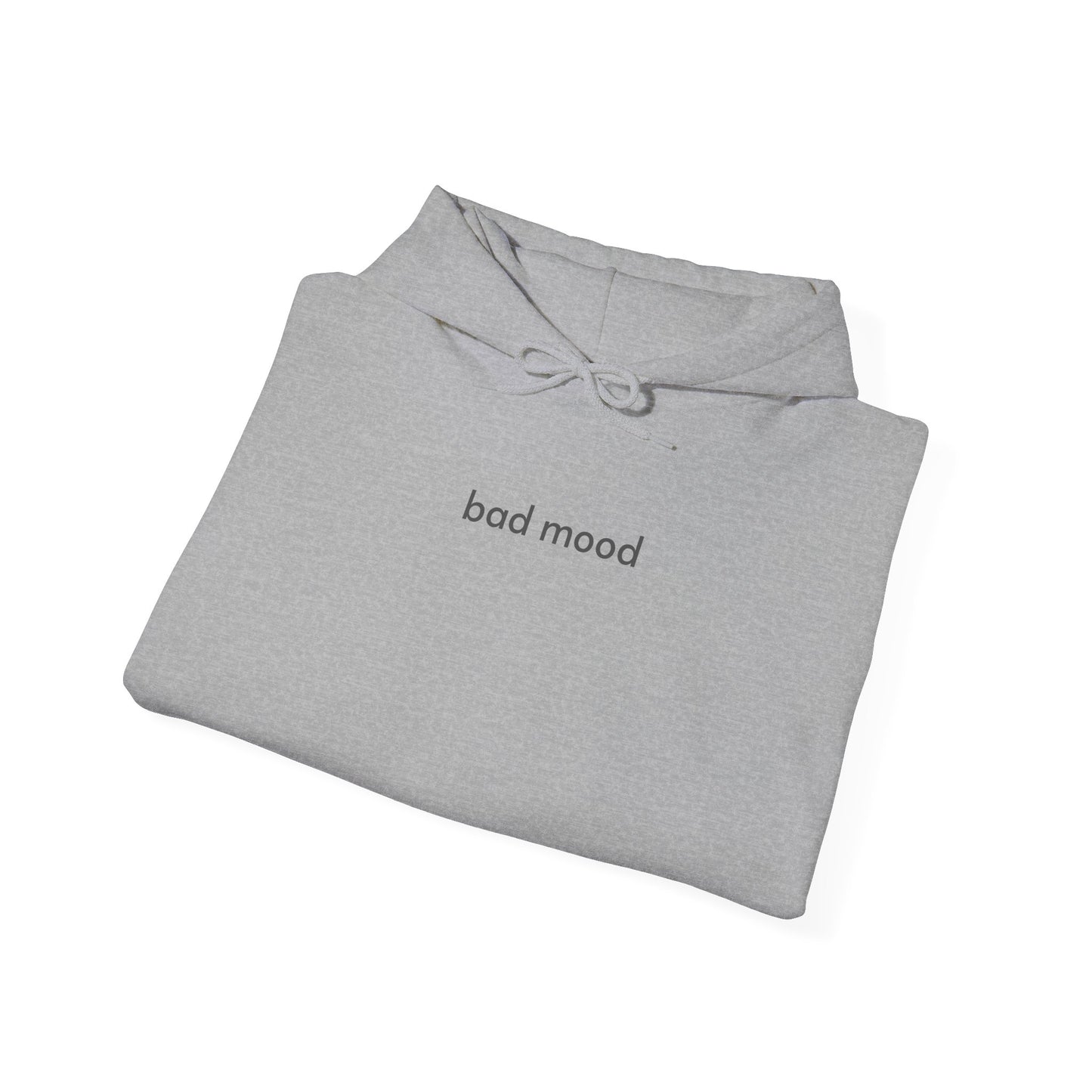 Bad Mood Hoodie