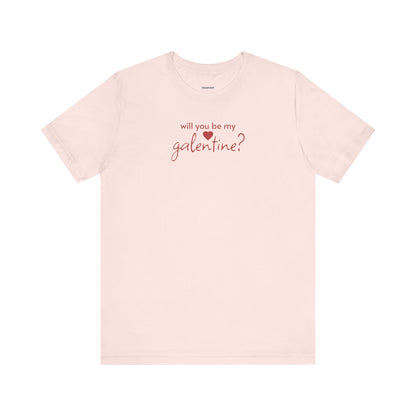 Will You Be My Galentine? Graphic T-Shirt