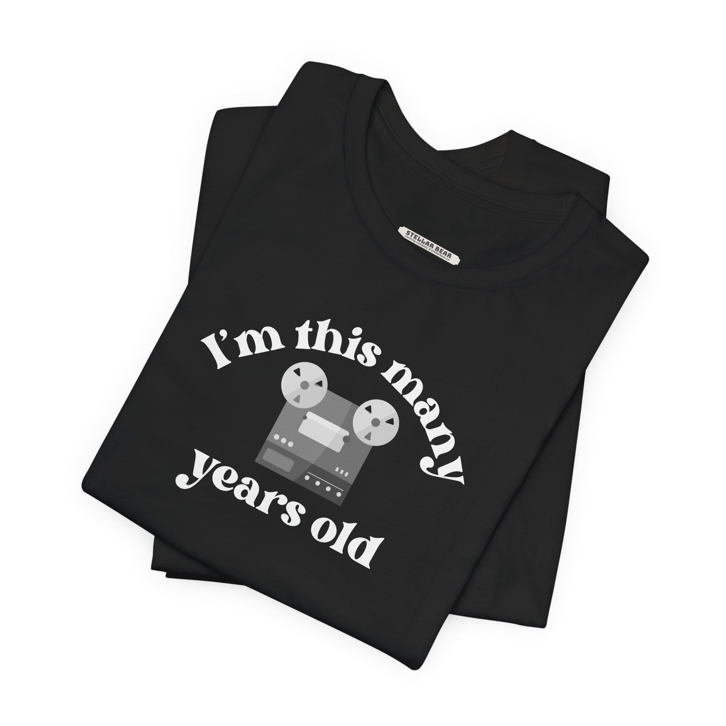 I'm This Many Years Old (Reel to Reel) Graphic T-Shirt