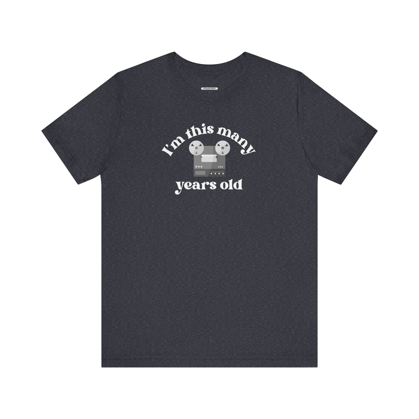 I'm This Many Years Old (Reel to Reel) Graphic T-Shirt
