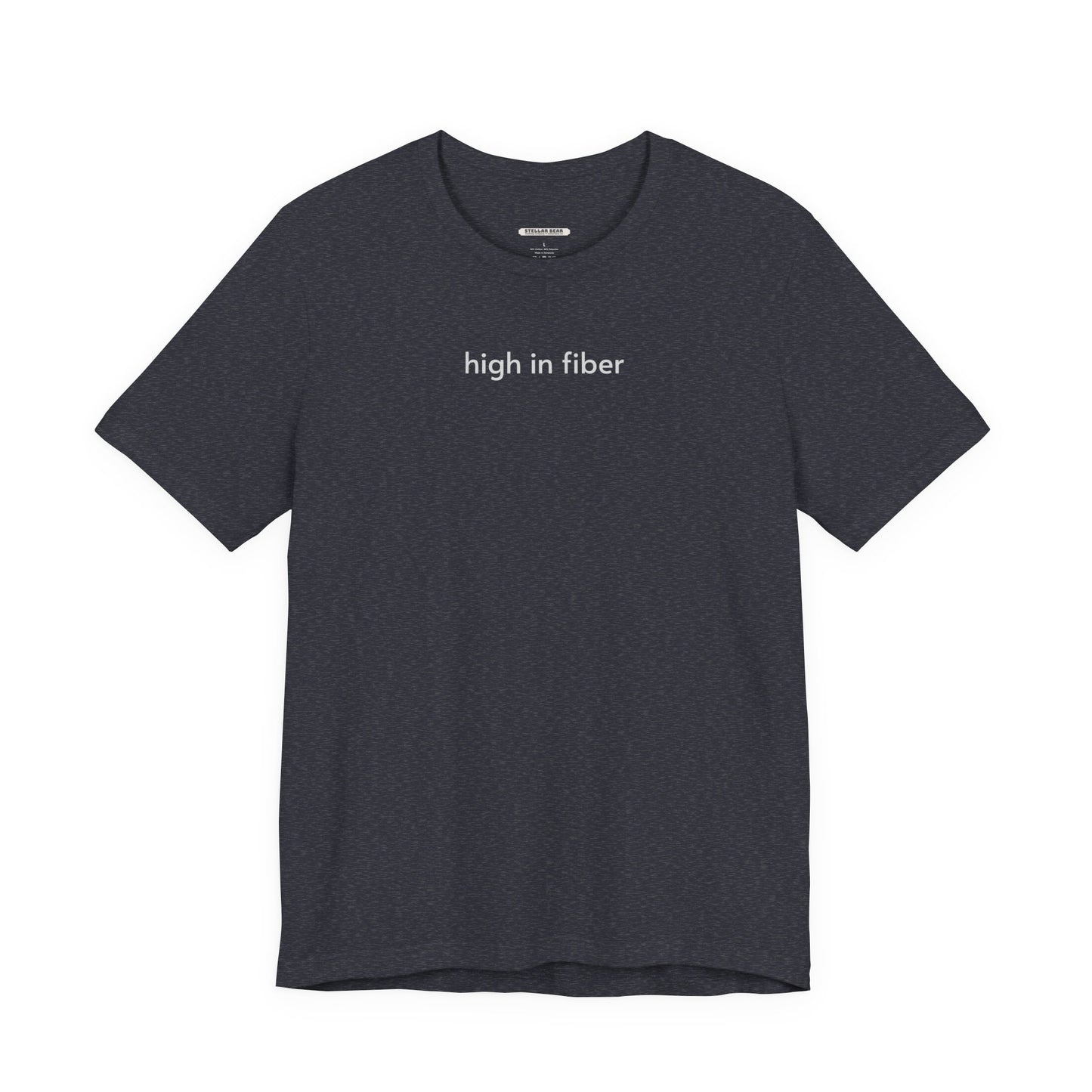 High in Fiber Minimalist Style T-Shirt