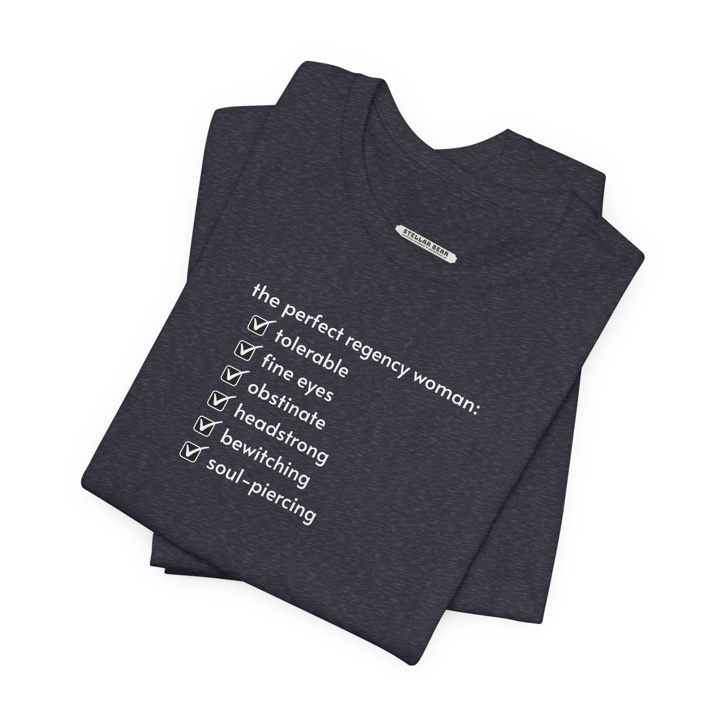 The Perfect Regency Woman Checklist T-Shirt (Jane Austen)