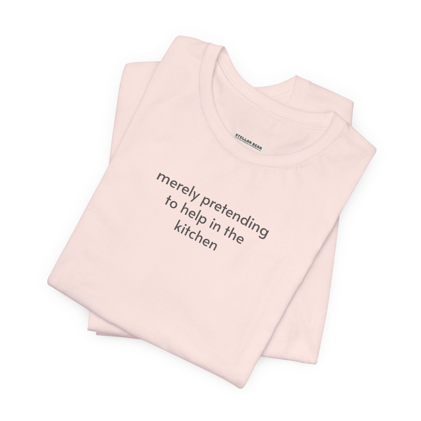 Merely Pretending to Help in the Kitchen Minimalist Style T-Shirt
