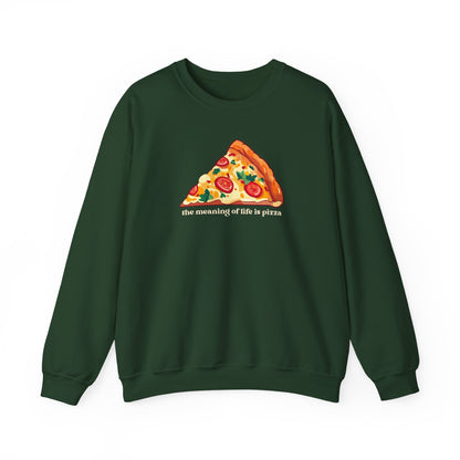The Meaning of Life is Pizza Graphic Sweatshirt