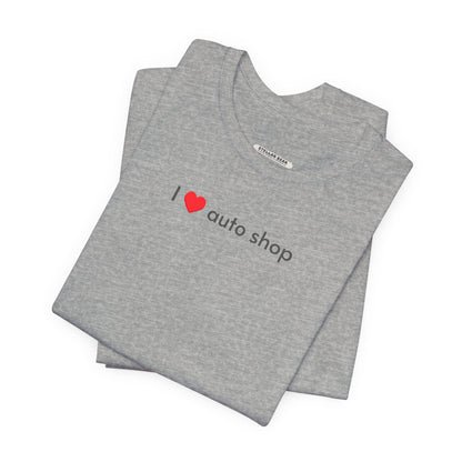 I Love Auto Shop Minimalist Style T-Shirt