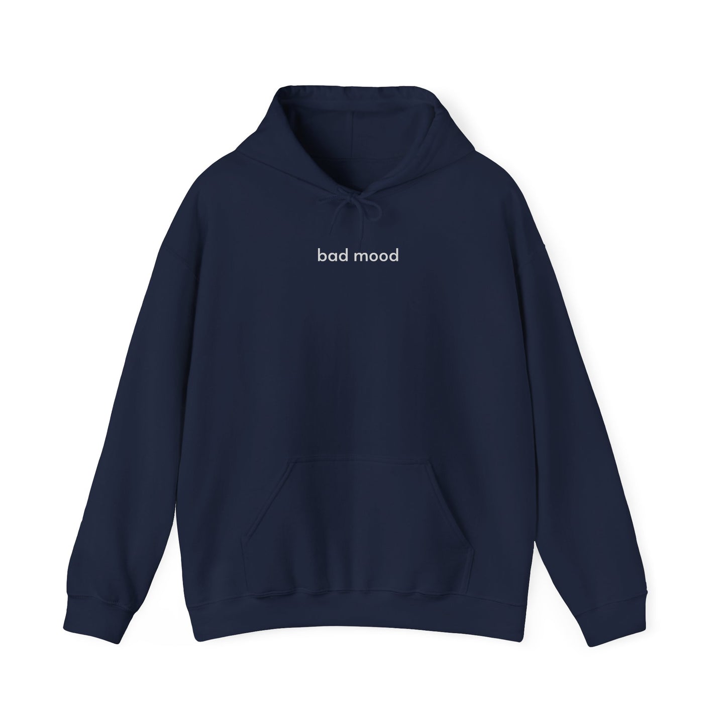 Bad Mood Hoodie