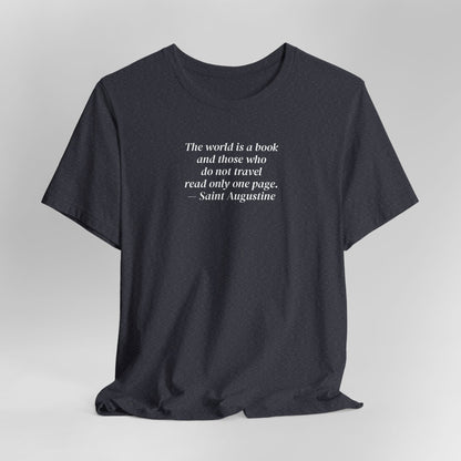 The World is a Book ... Travel Minimalist Style T-Shirt (St. Augustine)