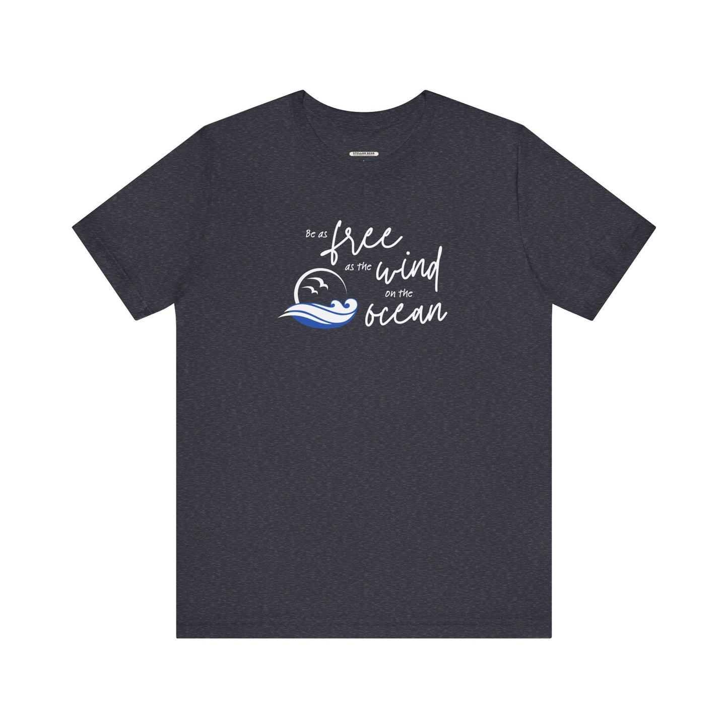 Be as Free as the Wind on the Ocean Graphic T-Shirt