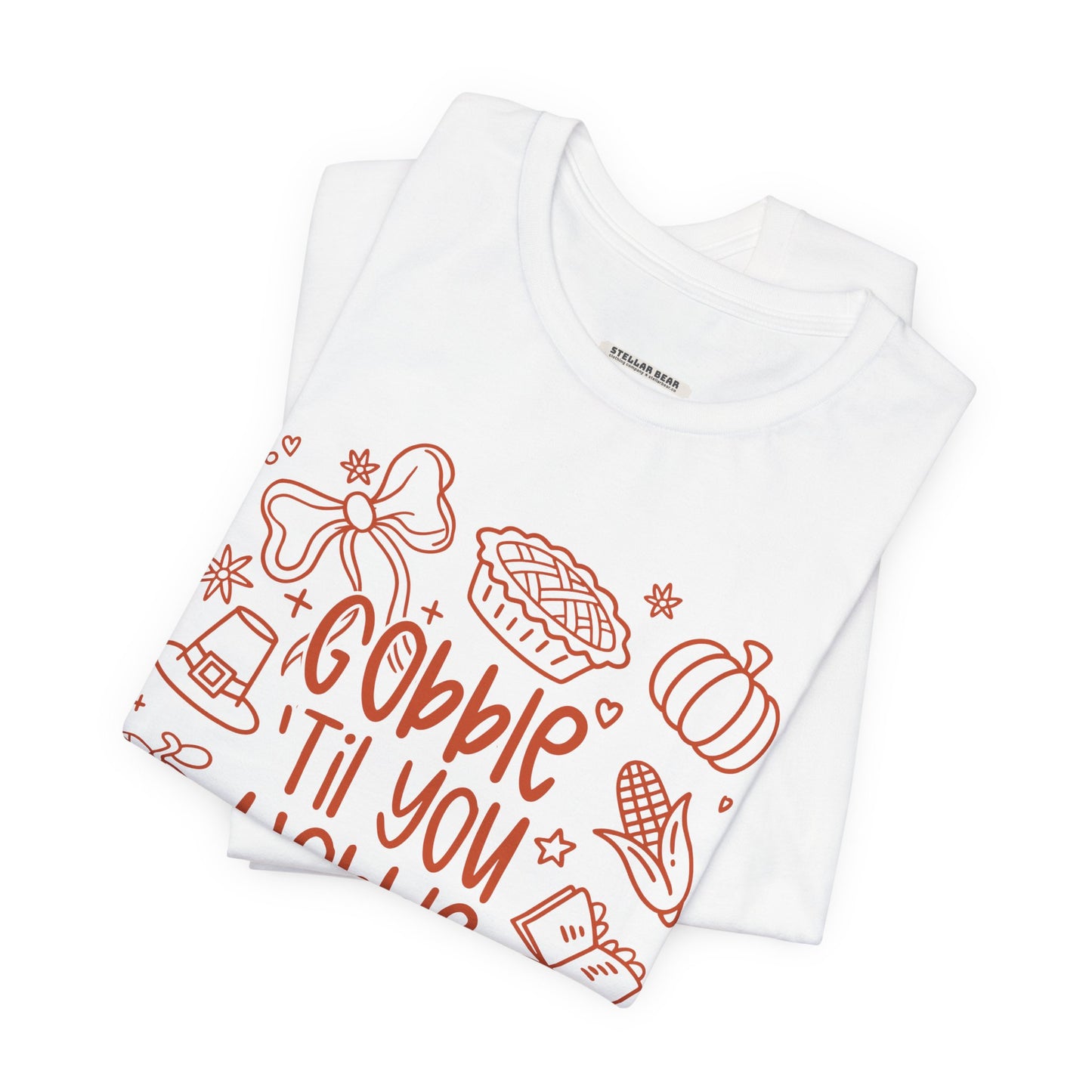 Gobble 'Til You Wobble Graphic T-Shirt