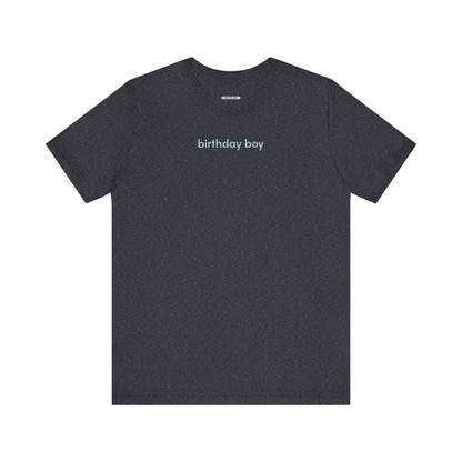 Birthday Boy Minimalist Style T-Shirt