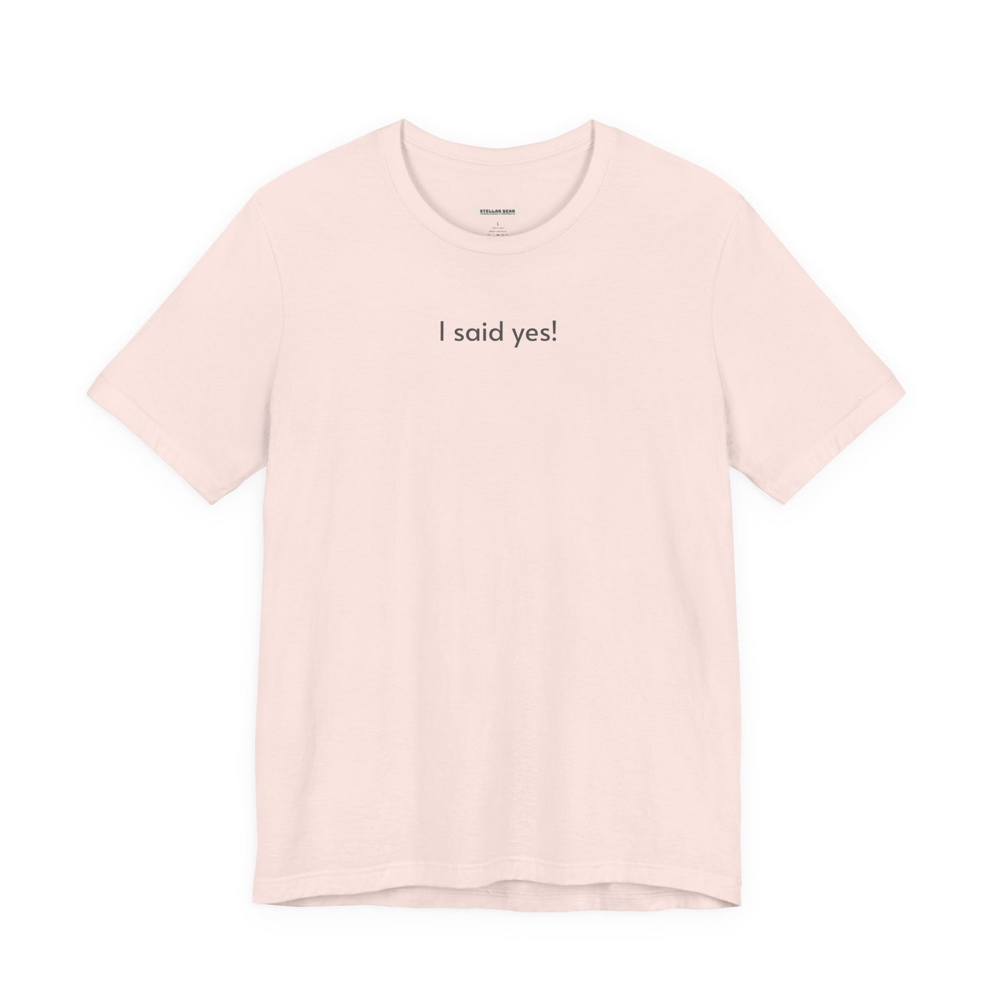 I Said Yes! T-Shirt for Marriage Proposal, Engagement Party