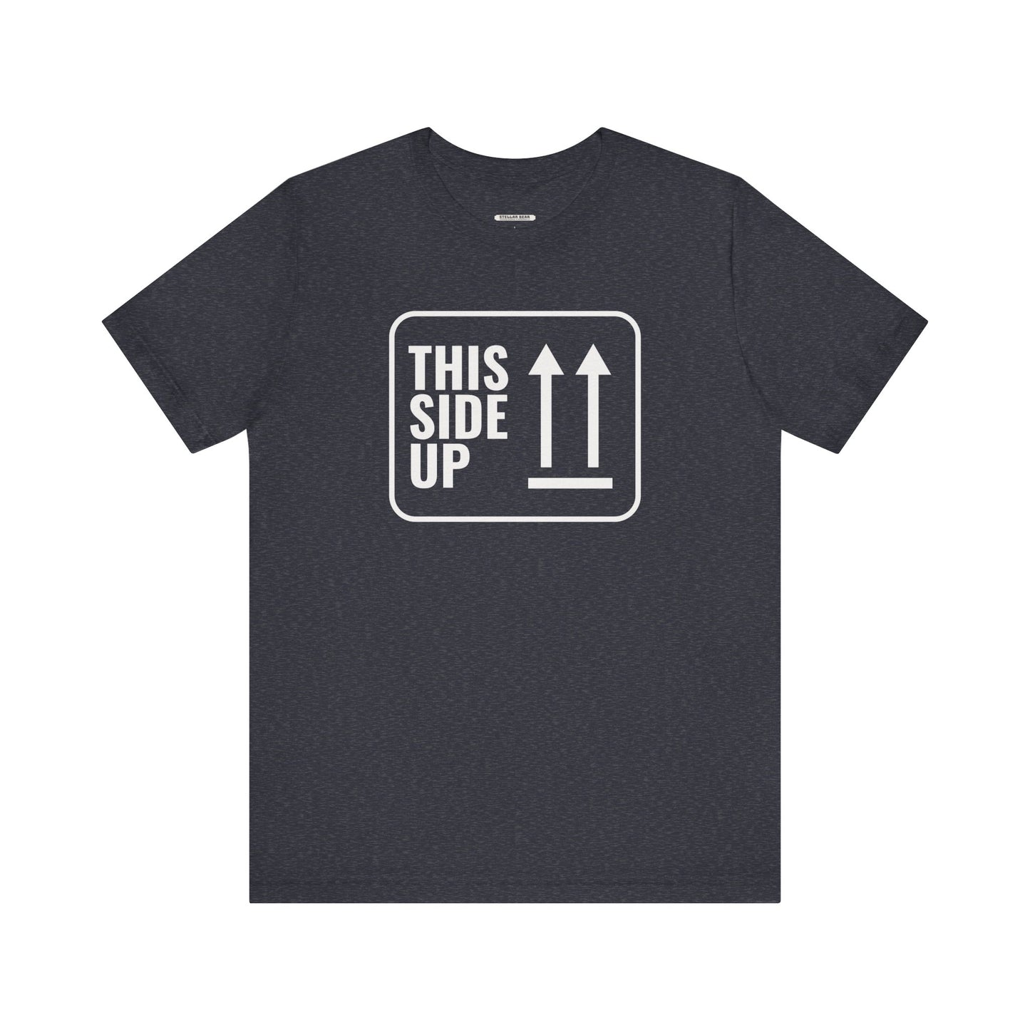 This Side Up T-Shirt