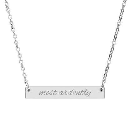 Most Ardently Bar Necklace (Jane Austen adaptation)