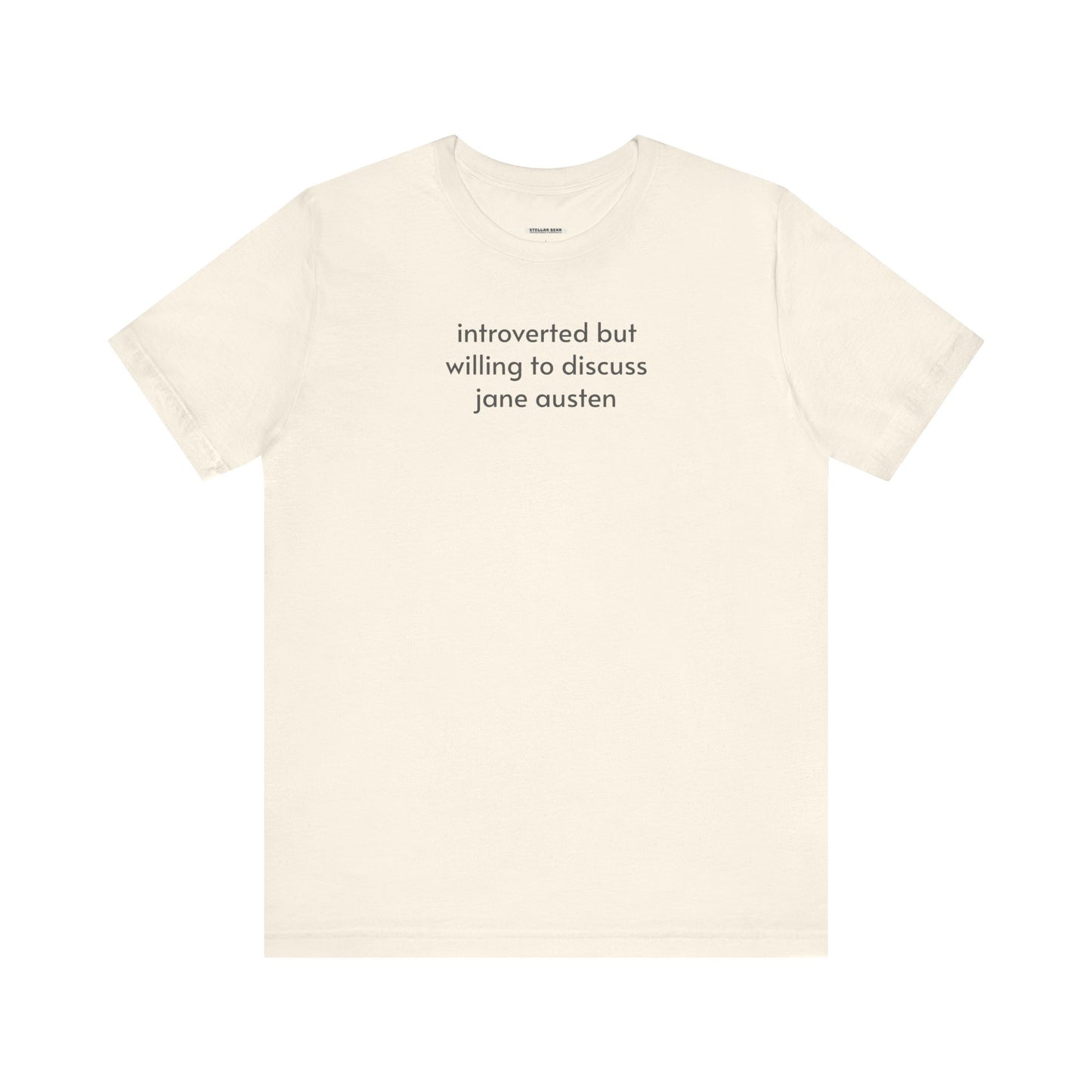 Introverted but Willing to Discuss Jane Austen Minimalist Style T-Shirt