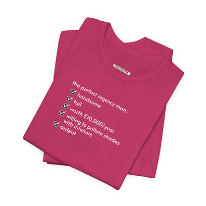 The Perfect Regency Man Checklist T-Shirt (Jane Austen)