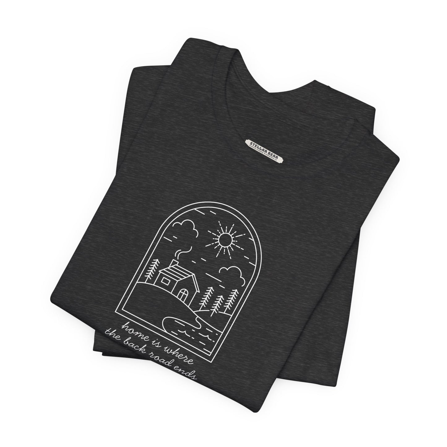 Home is Where the Back Road Ends Graphic T-Shirt
