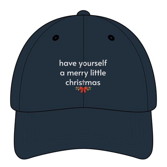 Have Yourself a Merry Little Christmas Minimalist Style Cap