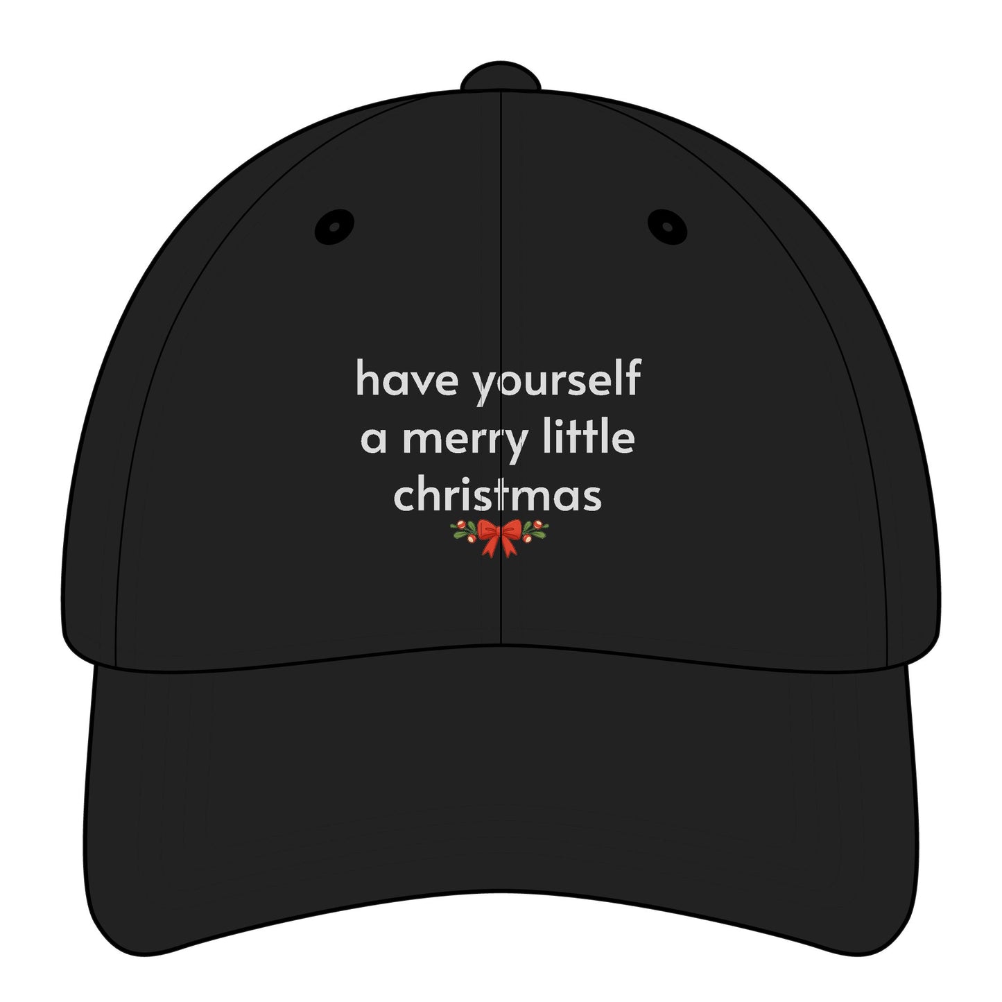 Have Yourself a Merry Little Christmas Minimalist Style Cap