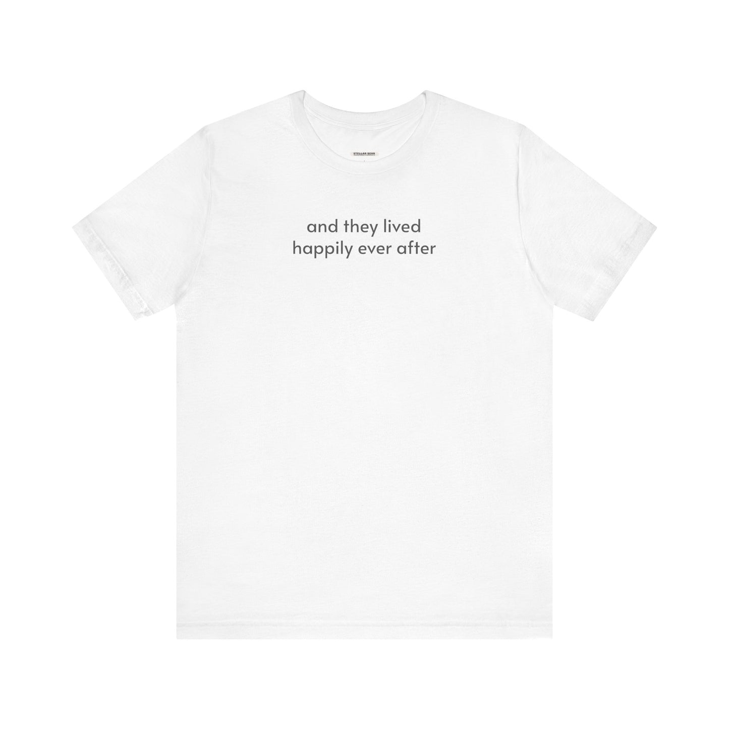 And They Lived Happily Ever After Minimalist Style T-Shirt for Wedding, Honeymoon, Anniversary