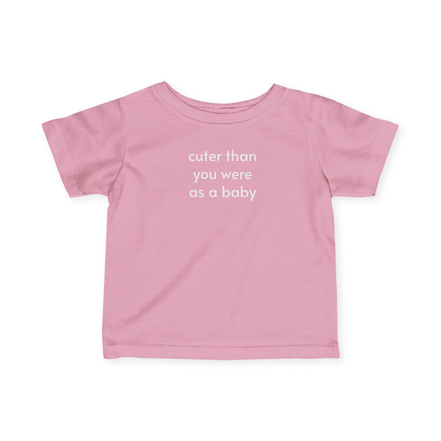 Cuter Than You Were as a Baby - Baby/Toddler Minimalist Style T-Shirt