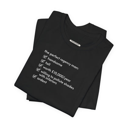 The Perfect Regency Man Checklist T-Shirt (Jane Austen)