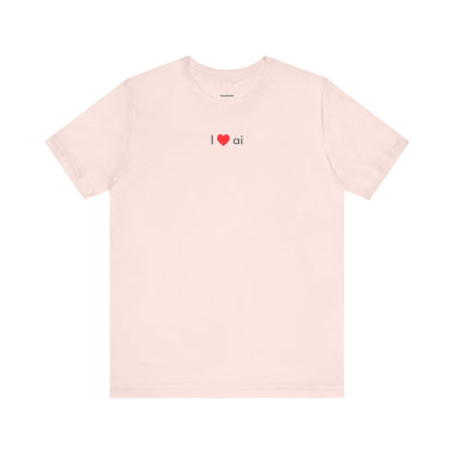 I Love AI Minimalist Style T-Shirt