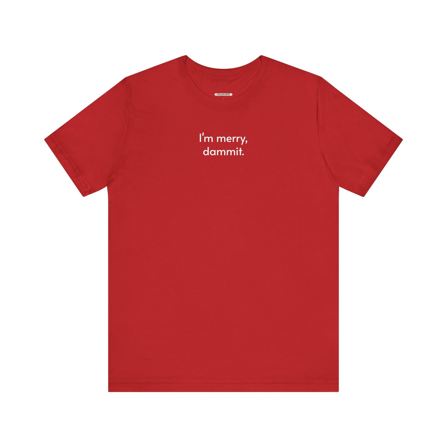 I'm Merry, Dammit Minimalist Style T-Shirt
